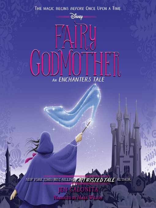 Title details for Fairy Godmother by Jen Calonita - Wait list